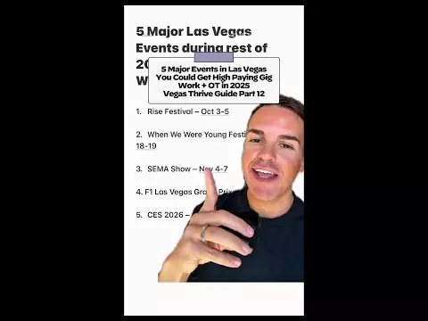 5 Major Events in Las Vegas You Could Get High Paying Gig Work + OT in 2025